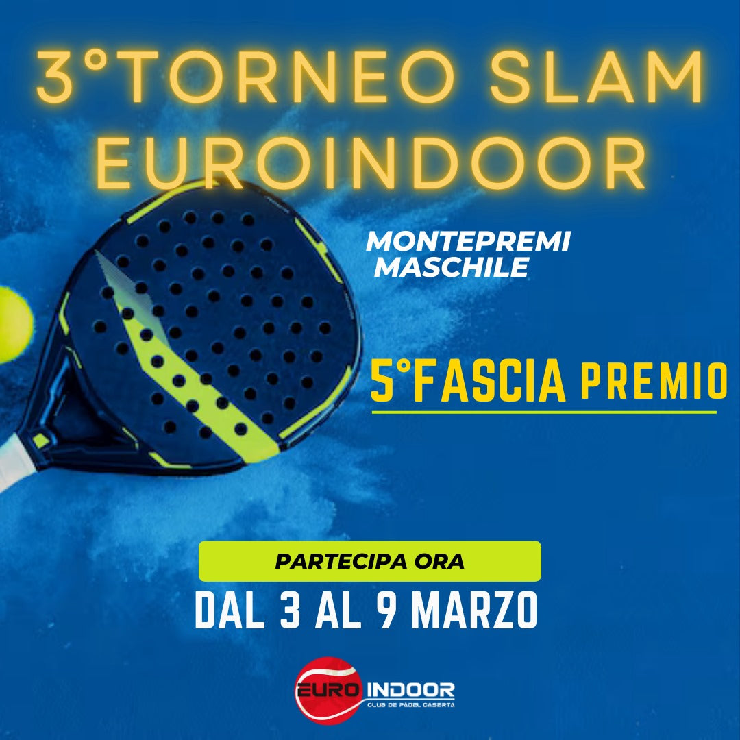 Slam - Euroindoor 5º fascia - Maschile