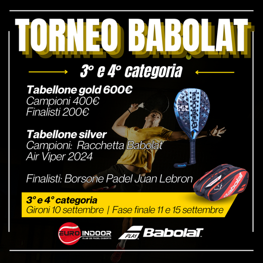 Torneo Babolat - Euroindoor 3° e 4° categoria