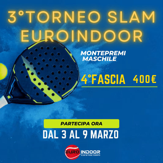 Slam - Euroindoor 4° fascia - Maschile